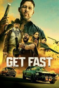 Get Fast (2024) Blu-Ray Dual Audio {Hindi-English} 480p - 720p - 1080p poster
