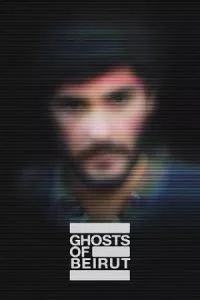 Ghosts Of Beirut (2023) poster
