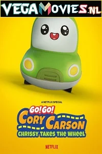 Go! Go! Cory Carson: Chrissy Takes the Wheel (2021) Dual Audio {Hindi-English} 480p - 720p poster