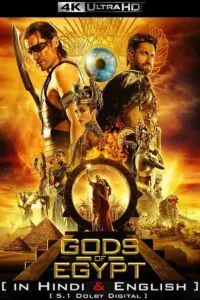 Gods of Egypt (2016) BluRay Dual Audio {Hindi + English} 480p - 720p - 1080p - 2160p 4K SDR poster