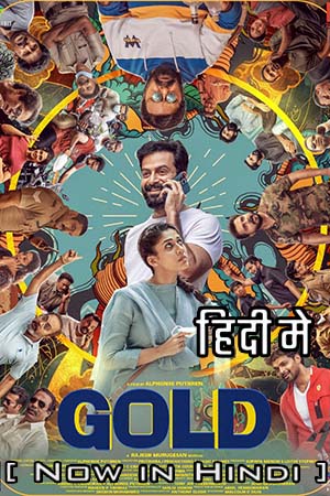 Gold (2022) Hindi Dubbed Full Movie WEB-DL 480p - 720p - 1080p poster