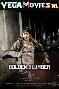 Golden Slumber (2018) Dual Audio {Hindi-Korean} 480p - 720p - 1080p poster