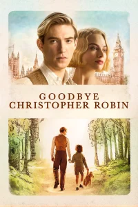 Goodbye Christopher Robin (2017) poster
