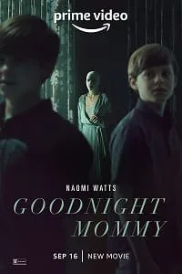 Goodnight Mommy (2022) Dual Audio {Hindi-English} 480p - 720p - 1080p poster
