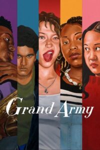 Grand Army (Season 1) Dual Audio {Hindi-English} Netflix Series 480p & 720p WEB-DL poster