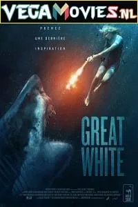 Great White (2021) Dual Audio {Hindi-English} 480p - 720p - 1080p poster