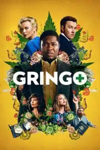 Gringo (2018) Dual Audio {Hindi-English} BluRay 480p - 720p - 1080p poster