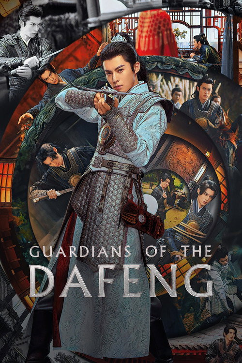 Guardians of the Dafeng (Season 1) Hindi ORG Dubbed C-Drama Series 480p 720p & 1080p WEB-DL poster