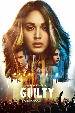 Guilty (2020) Hindi Full Movie 480p - 720p - 1080p poster