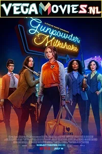 Gunpowder Milkshake (2021) English 480p - 720p poster