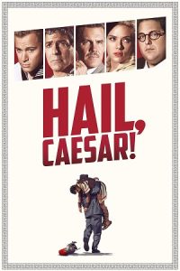 Hail, Caesar! (2016) Dual Audio {Hindi-English} BluRay 480p - 720p - 1080p poster