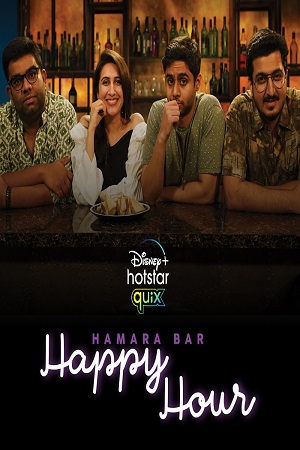 Hamara Bar Happy Hour (2021) Season 1 Hindi Complete Disney+ Series 480p - 720p HDRip poster