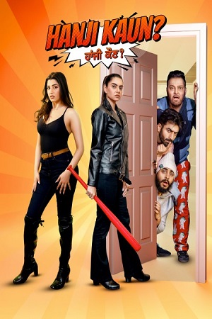 Hanji Kaun (2024) Punjabi Full Movie 480p - 720p - 1080p WEB-DL poster