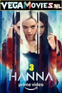 Hanna (2021) Season 3 Complete Amazon Original English WEB Series 480p - 720p WEB-DL poster