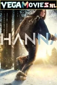 Hanna (Season 1) {English With Hindi Subs} Amazon Prime Series Complete 720p WEB-DL poster
