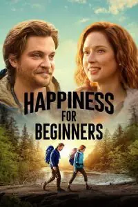 Happiness for Beginners (2023) WEB-DL Dual Audio {Hindi-English} 480p - 720p - 1080p poster