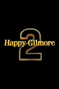 Happy Gilmore 2 (2025) poster