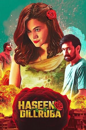 Haseen Dillruba (2021) Hindi Full Movie 480p - 720p - 1080p poster