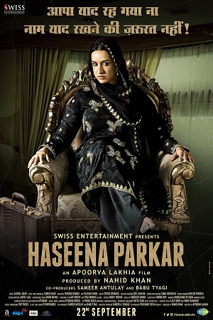 Haseena Parkar (2016) Hindi Full Movie WEB-DL 480p - 720p - 1080p poster