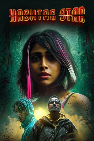 Hashtag Star (2025) Hindi Full Movie WEB-HDRip 480p - 720p - 1080p poster