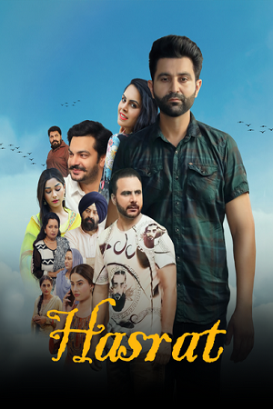 Hasrat (2025) WEB-DL {Punjabi DD5.1} Full Movie 480p - 720p - 1080p poster
