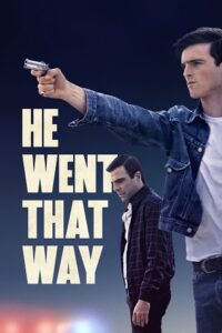 He Went That Way (2023) BluRay Dual Audio {Hindi-English} 480p - 720p - 1080p poster