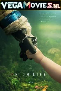 High Life (2018) {English With Subtitles} 480p - 720p poster