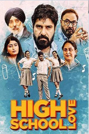 High School Love (2023) Punjabi Full Movie WEB-DL 480p - 720p - 1080p poster