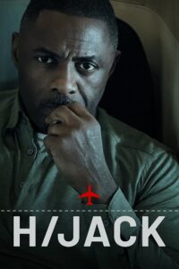 Hijack (Season 1) Dual Audio {Hindi-English} Apple TV+ Series 480p - 720p - 1080p WEB-DL poster