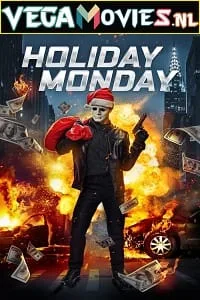 Holiday Monday (2021) Dual Audio {Hindi-English} 480p - 720p - 1080p poster