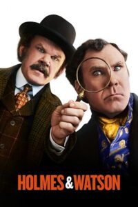 Holmes & Watson (2018) BluRay Dual Audio {Hindi-English} 480p - 720p - 1080p poster