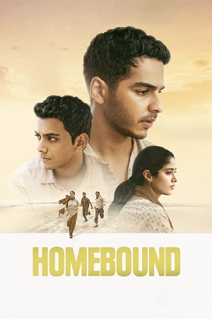 Homebound (2025) poster