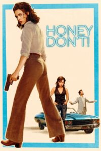 Honey Don’t! (2025) LQ TELESYNC English-AAC 2.0 Full Movie 480p - 720p - 1080p poster