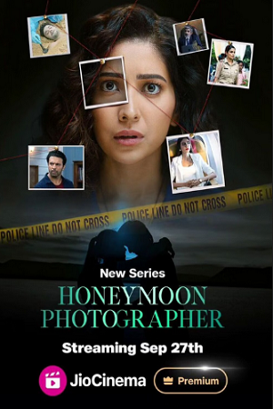 Honeymoon Photographer (2024) Hindi Season 1 Complete WEB Series 480p 720p & 1080p WEB-DL poster