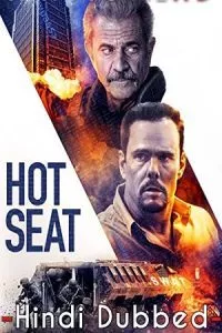 Hot Seat (2022) BluRay Dual Audio {Hindi-English} 480p - 720p - 1080p poster