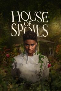 House of Spoils - Prime (2024) WEB-DL Dual Audio {Hindi-English} 480p - 720p - 1080p poster