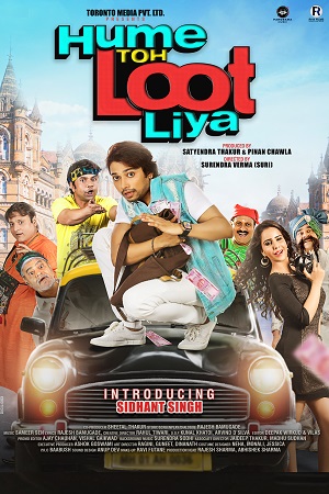 Hume Toh Loot Liya (2023) HDRip Hindi Full Movie 480p - 720p - 1080p poster