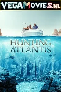 Hunting Atlantis (2021) Season 1 Dual Audio {Hindi-English} 720p WEB-DL poster