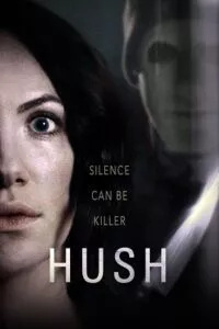 Hush (2016) BluRay {English With Subtitles} Full Movie 480p - 720p - 1080p poster