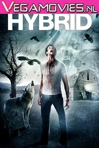 Hybrid (2015) Dual Audio {Hindi-English} 480p - 720p poster
