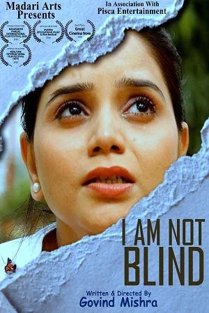 I Am Not Blind (2021) Hindi Full Movie 480p - 720p poster