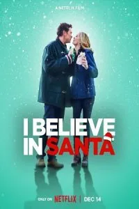 I Believe In Santa (2022) Dual Audio {Hindi-English} 480p - 720p - 1080p poster