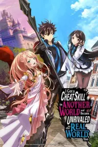 I Got a Cheat Skill in Another World and Became Unrivaled in the Real World Too (2023) Season 1 Complete Multi Audio [HIN + ENG + JAP] Series 480p - 720p - 1080p BluRay poster