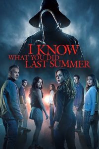 I Know What You Did Last Summer (2025) Dual Audio {Hindi DD5.1-English} AMZN WEB-DL 480p - 720p - 1080p poster