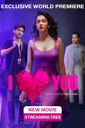 I Love You (2023) Hindi Full Movie WEB-DL 480p - 720p - 1080p poster