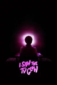 I Saw The Tv Glow (2024) {English with Subtitles} Full Movie WEB-DL 480p - 720p - 1080p poster