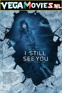 I Still See You (2018) Full Movie {English} 480p - 720p poster