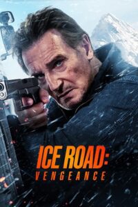 Ice Road: Vengeance (2025) AMZN-WEB-DL Dual Audio {Hindi-English} 480p - 720p - 1080p poster
