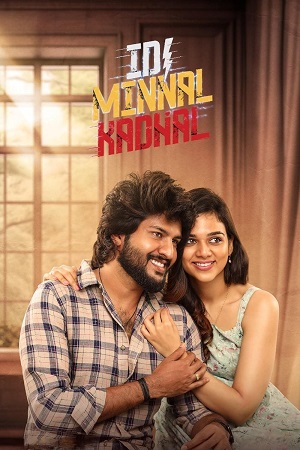 Idi Minnal Kadhal (2024) Dual Audio [Hindi + Tamil] WeB-DL 480p - 720p - 1080p poster