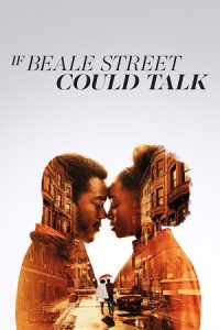 If Beale Street Could Talk (2018) Dual Audio {Hindi-English} BluRay 480p - 720p - 1080p poster